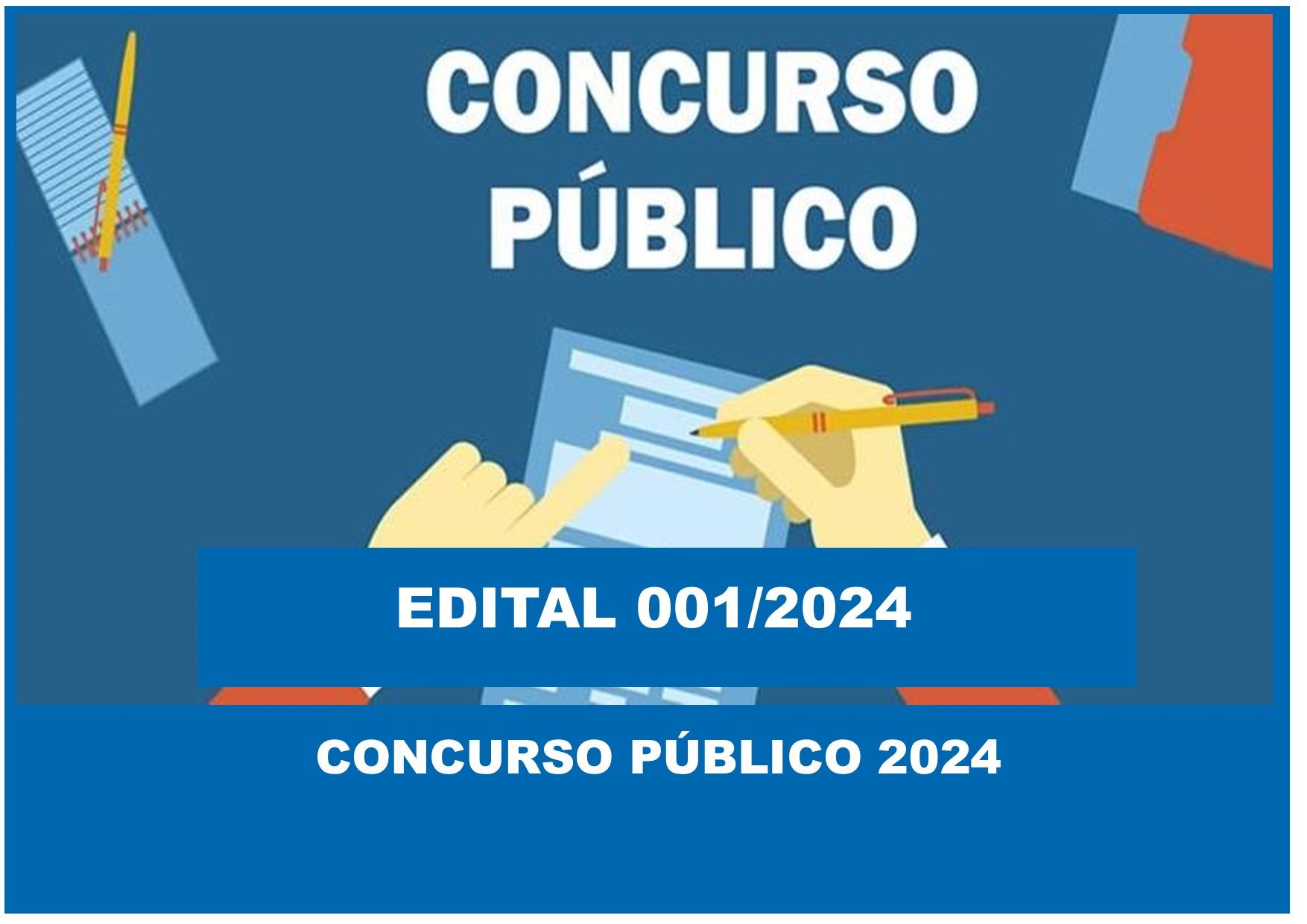 EDITAL 01/2024 - CONCURSO PÚBLICO