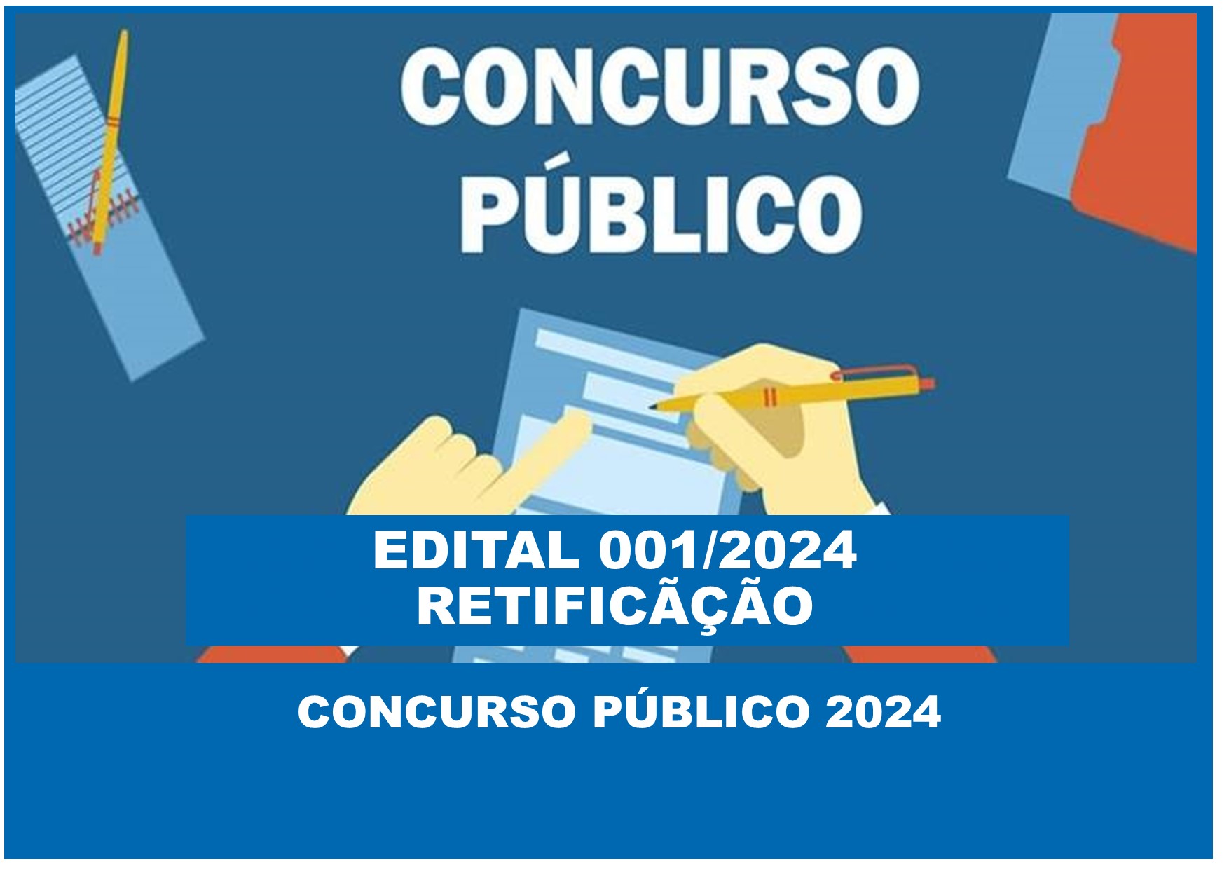 EDITAL 01/2024 - RETIFICAÇÃO - CONCURSO PÚBLICO